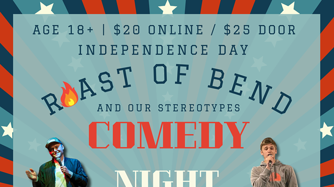Image: "Roast of Bend" Comedy Night