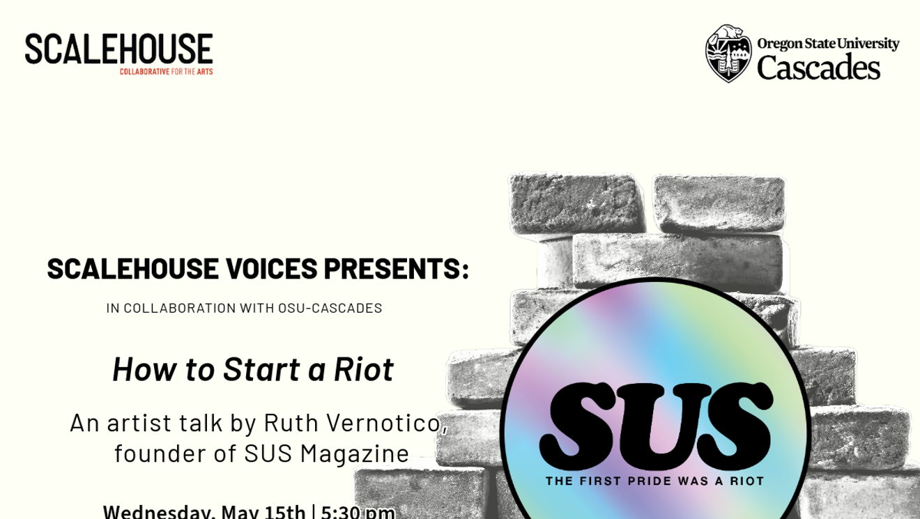 Scalehouse Voices Presents:How to Start a Riot, an artist talk with Ruth Vernotico