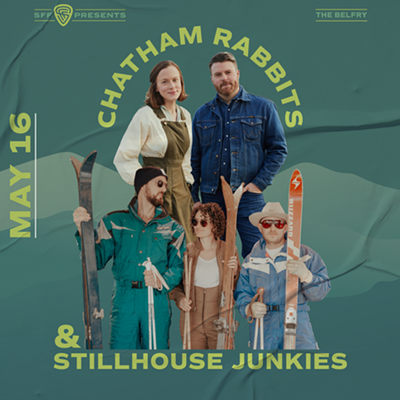 SFF Presents Chatham Rabbits and Stillhouse Junkies