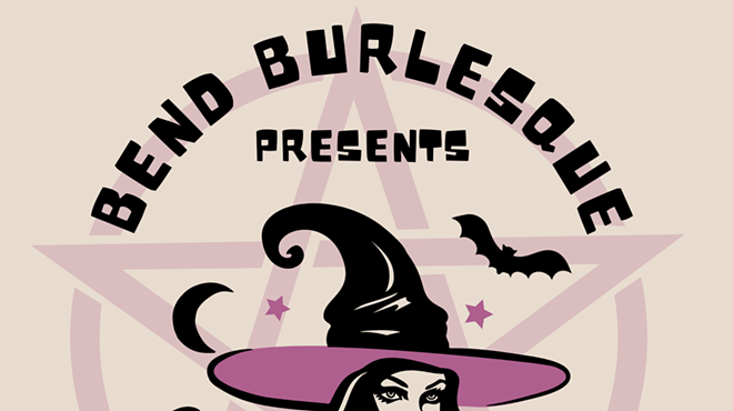 Image: Something Wicked This Way Comes: A Bend Burlesque Halloween Show