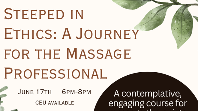Image: Steeped in Ethics: A Journey for the Massage Professional