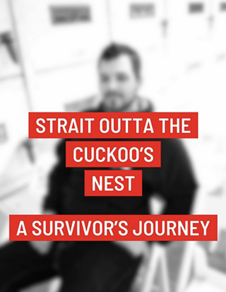 Strait Outta The Cuckoo's Nest: A local memoir reading