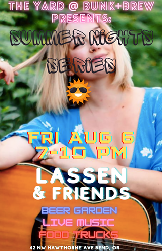 Summer Nights Series w/ Lassen & Friends