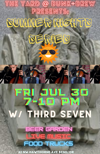 Summer Nights Series w/ Third Seven