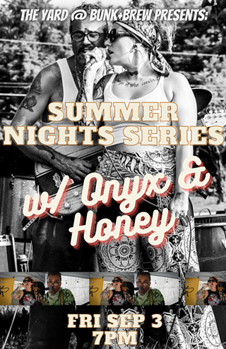 Summer Nights w/ Onyx & Honey
