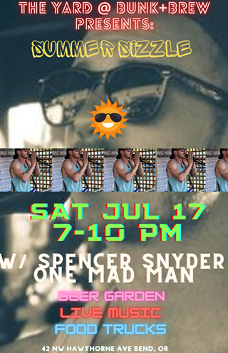 Summer Sizzle w/ One Mad Man Spencer Snyder