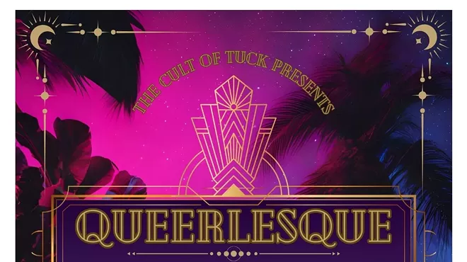 Image: The Cult of Tuck Presents Queerlesque