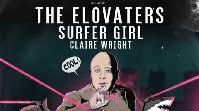 Image: The Elovaters W/ Surfer Girl and Claire Wright
