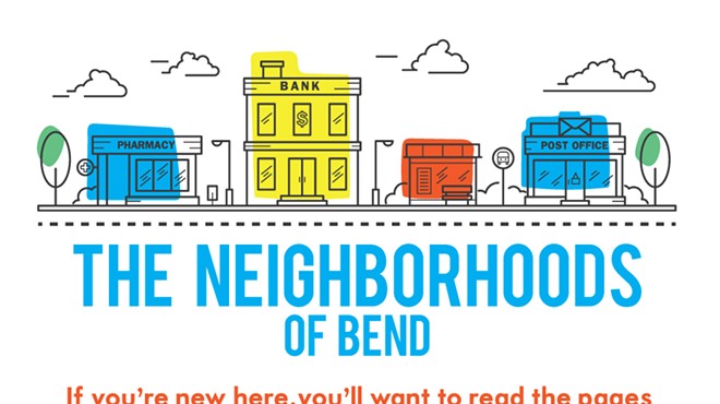 The Neighborhoods of Bend in 2024