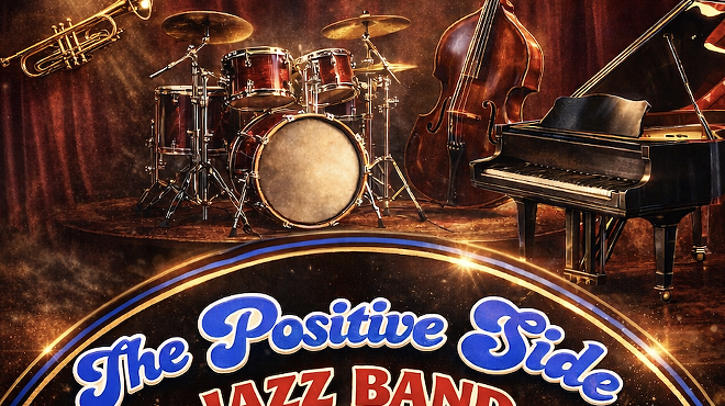 Image: The Positive Side Band Second Saturdays