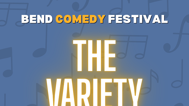 Image: The Variety Show (Bend Comedy Festival)
