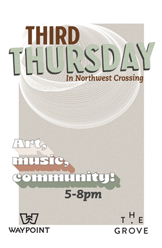Third Thursday in Northwest Crossing!