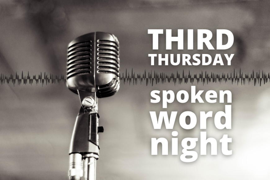 Third Thursday Spoken Word Night