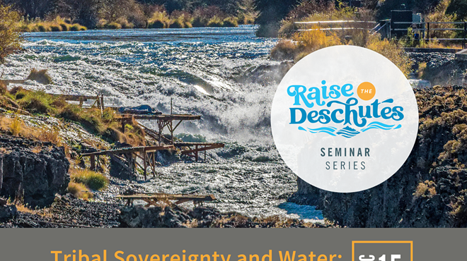 Image: Tribal Sovereignty and Water: Tribal Perspectives in the Deschutes Basin