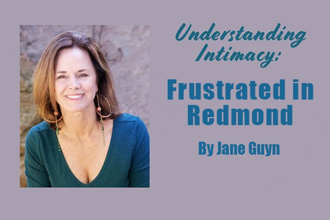 Understanding Intimacy: Frustrated in  Redmond