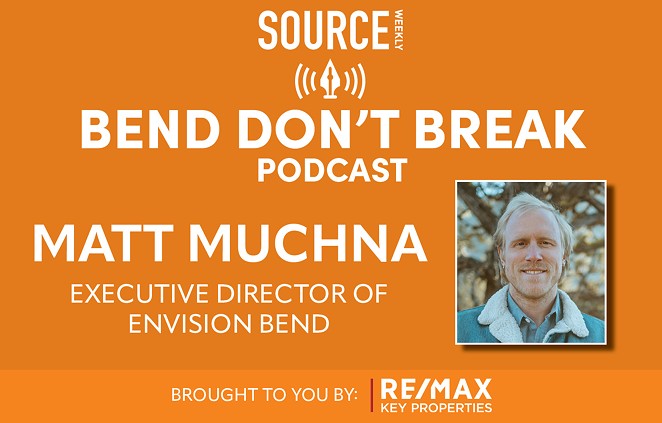 LISTEN: Bend Don't Break with Matt Muchna 🎧