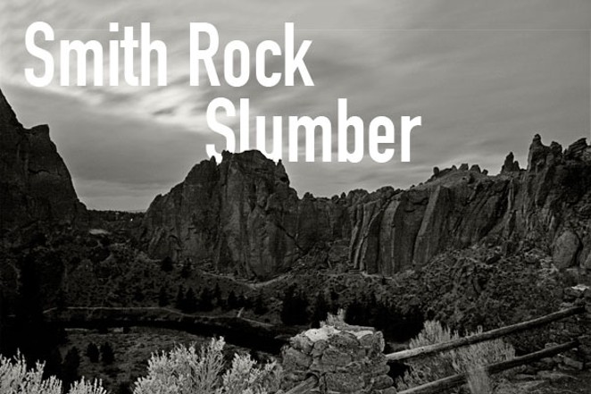 Smith Rock Slumber