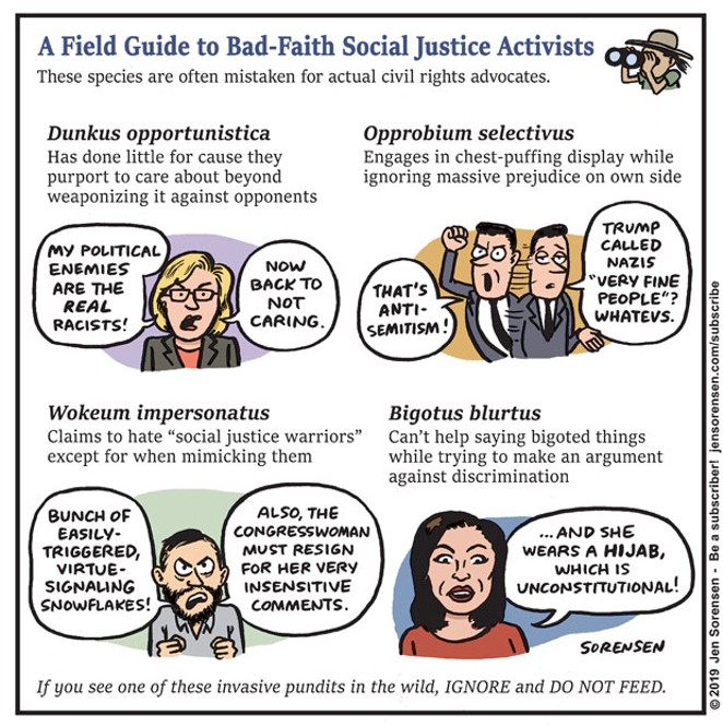 A Field Guide to Bad-Faith Social Justice Activists