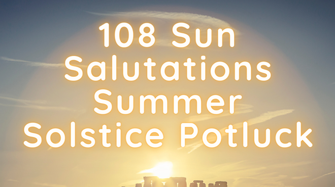 108 Sun Salutations Summer Solstice Potluck