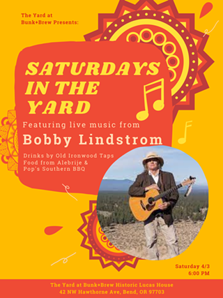 Saturdays in the Yard with Bobby Lindstrom - Live Music!
