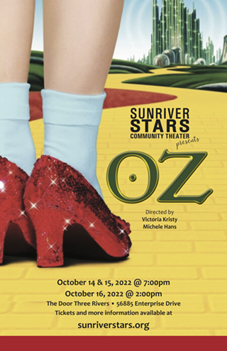 "Oz!" presented by Sunriver Stars Community Theater