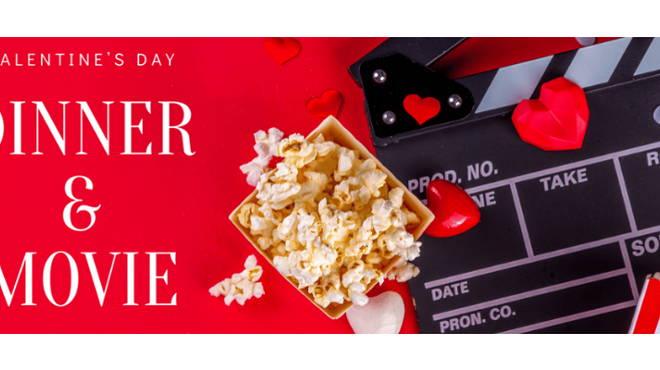 Image: Valentine's Day Dinner &amp; a Movie