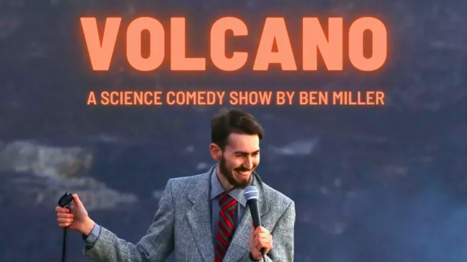 Image: Volcano: A Science Comedy Show By Ben Miller