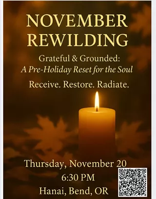 Image: Women&rsquo;s Rewilding; Grateful & Grounded~A Pre-holiday Reset for the Soul